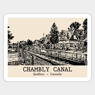 Chambly Canal - Québec Magnet